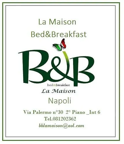 B&B La Maison Bed & Breakfast